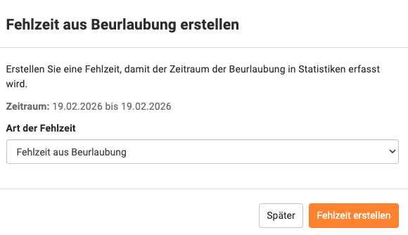 Abwesenheitsart Fehlzeit aus Beurlaubung